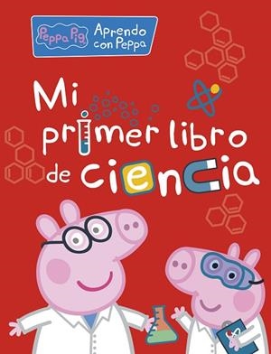 MI PRIMER LIBRO DE CIENCIA PEPPA PIG | 9788448850326 | VARIOS AUTORES | Llibreria L'Odissea - Libreria Online de Vilafranca del Penedès - Comprar libros