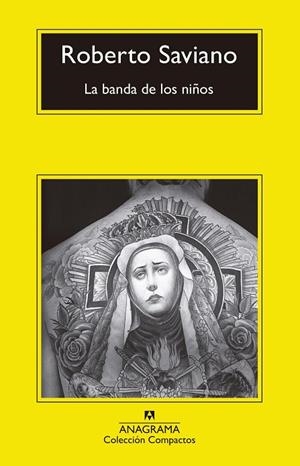 LA BANDA DE LOS NIÑOS | 9788433960306 | SAVIANO, ROBERTO | Llibreria L'Odissea - Libreria Online de Vilafranca del Penedès - Comprar libros