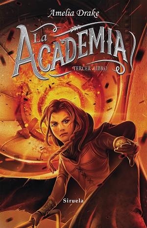 LA ACADEMIA TERCER LIBRO | 9788417308971 | DRAKE, AMELIA | Llibreria Online de Vilafranca del Penedès | Comprar llibres en català