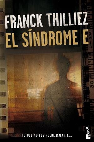 EL SÍNDROME E | 9788423353996 | THILLIEZ, FRANCK | Llibreria Online de Vilafranca del Penedès | Comprar llibres en català
