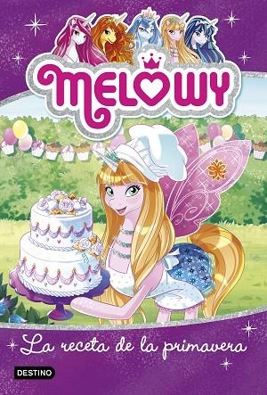 MELOWY LA RECETA DE LA PRIMAVERA | 9788408188094 | STAR, DANIELLE | Llibreria Online de Vilafranca del Penedès | Comprar llibres en català