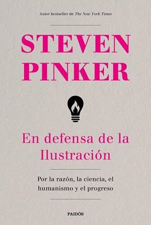 EN DEFENSA DE LA ILUSTRACIÓN | 9788449334627 | PINKER, STEVEN | Llibreria Online de Vilafranca del Penedès | Comprar llibres en català