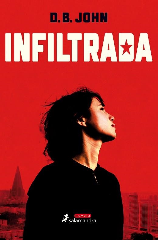 INFILTRADA | 9788498388817 | JOHN, DAVID B. | Llibreria L'Odissea - Libreria Online de Vilafranca del Penedès - Comprar libros