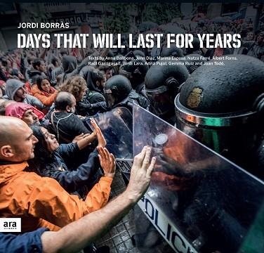 DAYS THAT WILL LAST FOR YEARS | 9788416915651 | BORRÀS I ABELLÓ, JORDI | Llibreria L'Odissea - Libreria Online de Vilafranca del Penedès - Comprar libros