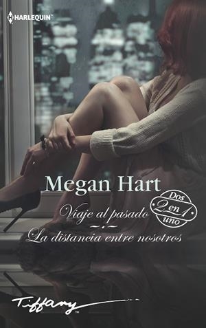 VIAJE AL PASADO / LA DISTANCIA ENTRE NOSOTROS | 9788491708698 | HART, MEGAN | Llibreria Online de Vilafranca del Penedès | Comprar llibres en català