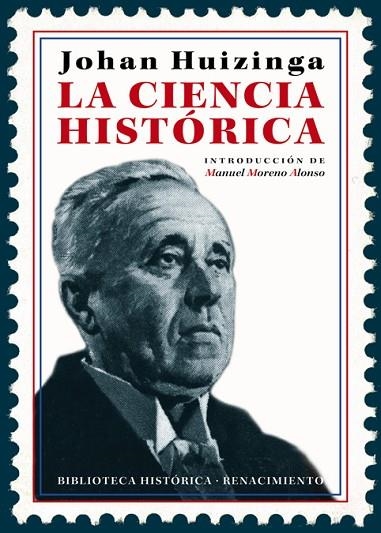 LA CIENCIA HISTÓRICA | 9788417266752 | HUIZINGA, JOHAN | Llibreria L'Odissea - Libreria Online de Vilafranca del Penedès - Comprar libros
