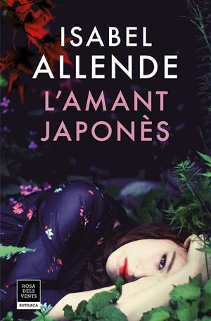 L'AMANT JAPONÈS | 9788417444150 | ALLENDE, ISABEL | Llibreria L'Odissea - Libreria Online de Vilafranca del Penedès - Comprar libros