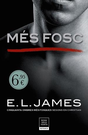 MÉS FOSC (CINQUANTA OMBRES SEGONS EN CHRISTIAN GREY 2) | 9788417444235 | JAMES, E.L. | Llibreria L'Odissea - Libreria Online de Vilafranca del Penedès - Comprar libros