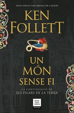 UN MÓN SENSE FI ( SAGA ELS PILARS DE LA TERRA 2 ) | 9788417444136 | FOLLETT, KEN | Llibreria L'Odissea - Libreria Online de Vilafranca del Penedès - Comprar libros