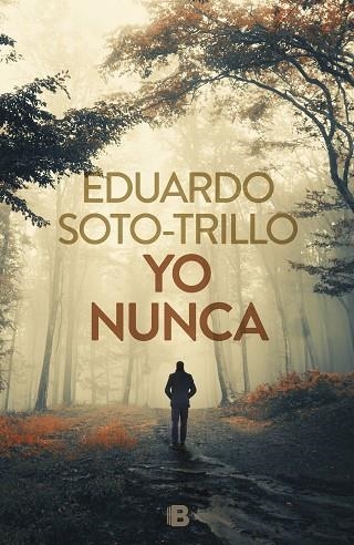YO NUNCA | 9788466663137 | TRILLO, EDUARDO | Llibreria L'Odissea - Libreria Online de Vilafranca del Penedès - Comprar libros