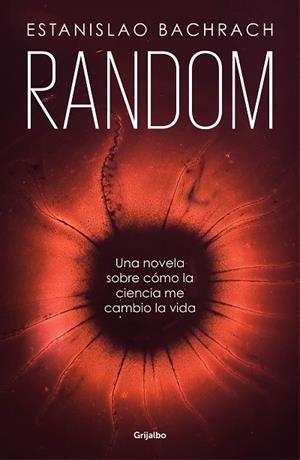 RANDOM | 9788425356520 | BACHRACH, ESTANISLAO | Llibreria L'Odissea - Libreria Online de Vilafranca del Penedès - Comprar libros