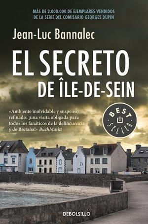 EL SECRETO DE ÎLE DE SEIN ( COMISARIO DUPIN 5 ) | 9788466343435 | BANNALEC, JEAN-LUC | Llibreria L'Odissea - Libreria Online de Vilafranca del Penedès - Comprar libros