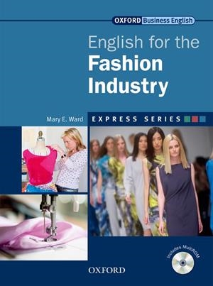 ENGLISH FOR FASHION | 9780194579605 | WARD, MARY E. | Llibreria L'Odissea - Libreria Online de Vilafranca del Penedès - Comprar libros