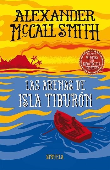 LAS ARENAS DE ISLA TIBURÓN | 9788417308995 | MCCALL SMITH, ALEXANDER | Llibreria L'Odissea - Libreria Online de Vilafranca del Penedès - Comprar libros