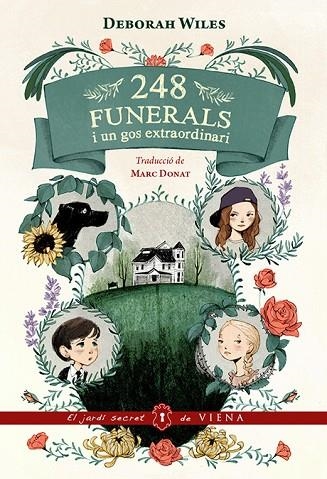 248 FUNERALS I UN GOS EXTRAORDINARI | 9788483309230 | WILES, DEBORAH | Llibreria Online de Vilafranca del Penedès | Comprar llibres en català