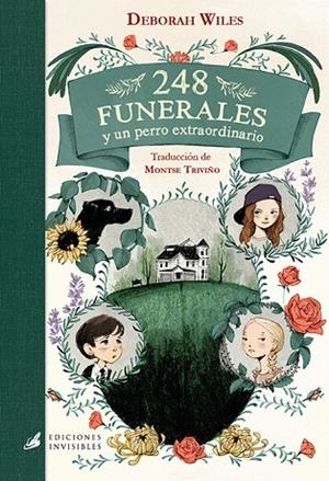 248 FUNERALES Y UN PERRO EXTRAORDINARIO | 9788494707056 | WILES, DEBORAH | Llibreria L'Odissea - Libreria Online de Vilafranca del Penedès - Comprar libros