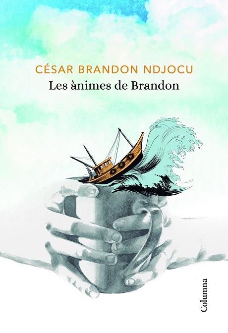 LES ÀNIMES DE BRANDON | 9788466424080 | NDJOCU, CÉSAR BRANDON | Llibreria Online de Vilafranca del Penedès | Comprar llibres en català