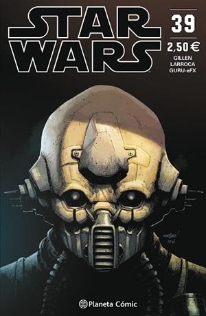 STAR WARS 39 | 9788491469094 | GILLEN, KIERON/LARROCA, SALVADOR | Llibreria L'Odissea - Libreria Online de Vilafranca del Penedès - Comprar libros