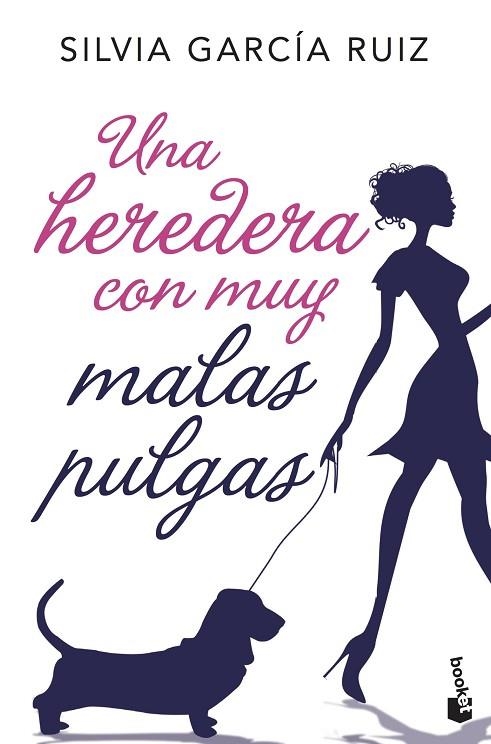 UNA HEREDERA CON MUY MALAS PULGAS | 9788408192350 | GARCÍA RUIZ, SILVIA | Llibreria L'Odissea - Libreria Online de Vilafranca del Penedès - Comprar libros