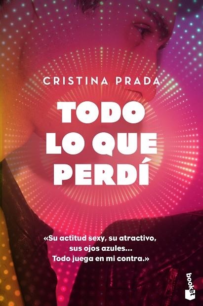 TODO LO QUE PERDÍ | 9788408186854 | PRADA, CRISTINA | Llibreria L'Odissea - Libreria Online de Vilafranca del Penedès - Comprar libros