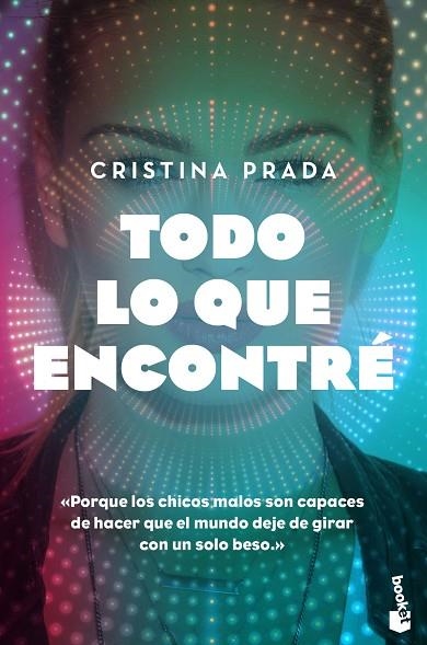 TODO LO QUE ENCONTRÉ | 9788408186861 | PRADA, CRISTINA | Llibreria L'Odissea - Libreria Online de Vilafranca del Penedès - Comprar libros