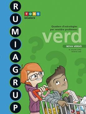 RUMIAGRUP VERD ED. 2018 | 9788441231528 | LÓPEZ GUTIERREZ, M. DOLORS/SABÉ POU, MONTSE | Llibreria L'Odissea - Libreria Online de Vilafranca del Penedès - Comprar libros
