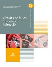 CIRCUITS DE FLUIDS. SUSPENSIÓ I DIRECCIÓ | 9788491610069 | GONZÁLEZ BAUTISTA, TOMÁS/DEL RÍO GÓMEZ, GONZALO/TENA SÁNCHEZ, JOSÉ/TORRES VEGA, BENJAMÍN | Llibreria L'Odissea - Libreria Online de Vilafranca del Penedès - Comprar libros