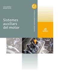 SISTEMES AUXILIARS DEL MOTOR | 9788491613817 | PARDIÑAS ALVITE, JOSÉ/FEIJOO REVILLA, RAMÓN | Llibreria L'Odissea - Libreria Online de Vilafranca del Penedès - Comprar libros