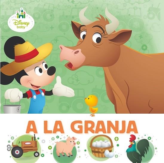 A LA GRANJA | 9788491078883 | DISNEY, | Llibreria L'Odissea - Libreria Online de Vilafranca del Penedès - Comprar libros