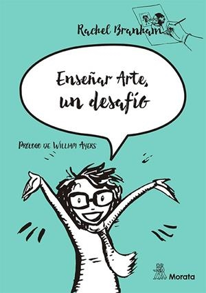 ENSEÑAR ARTE, UN DESAFÍO | 9788471128874 | BRANHAM, RACHEL | Llibreria Online de Vilafranca del Penedès | Comprar llibres en català