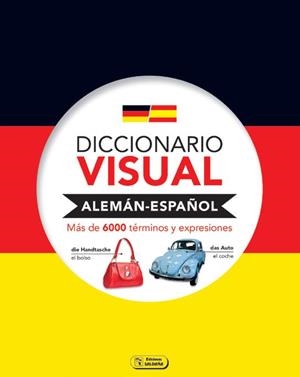 DICCIONARIO VISUAL ALEMÁN-ESPAÑOL | 9788491783190 | AAVV | Llibreria L'Odissea - Libreria Online de Vilafranca del Penedès - Comprar libros