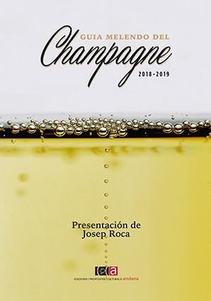 GUIA MELENDO DEL CHAMPAGNE 2018-2019 | 9788416445301 | MELENDO GARCÍA, JORDI | Llibreria L'Odissea - Libreria Online de Vilafranca del Penedès - Comprar libros