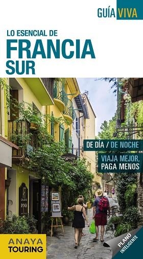 FRANCIA SUR | 9788491581147 | GÓMEZ, IÑAKI/BERMEJO, YARA | Llibreria L'Odissea - Libreria Online de Vilafranca del Penedès - Comprar libros