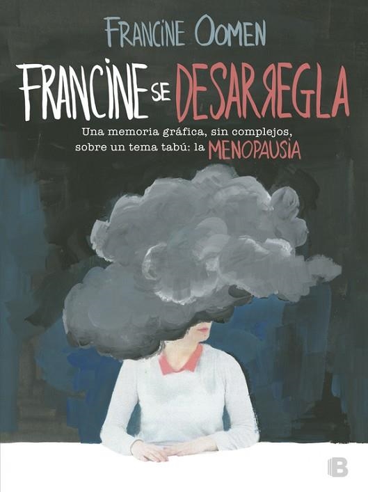FRANCINE SE DESARREGLA | 9788466662840 | OOMEN, FRANCINE | Llibreria L'Odissea - Libreria Online de Vilafranca del Penedès - Comprar libros