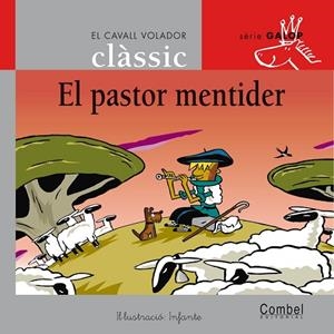 EL PASTOR MENTIDER | 9788498255768 | SAMANIEGO, FÉLIX MARÍA | Llibreria Online de Vilafranca del Penedès | Comprar llibres en català