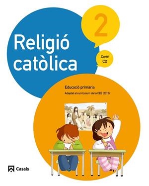 RELIGIÓ CATÒLICA 2 PRIMÀRIA (2015) | 9788421860199 | AA VV | Llibreria L'Odissea - Libreria Online de Vilafranca del Penedès - Comprar libros