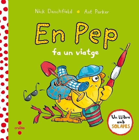 EN PEP FA UN VIATGE | 9788466143639 | DENCHFIELD, NICK/PARKER, ANT | Llibreria Online de Vilafranca del Penedès | Comprar llibres en català