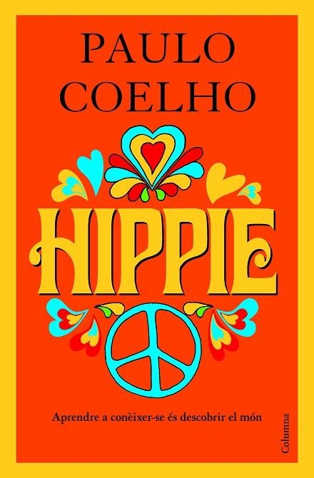 HIPPIE | 9788466424103 | COELHO, PAULO | Llibreria L'Odissea - Libreria Online de Vilafranca del Penedès - Comprar libros