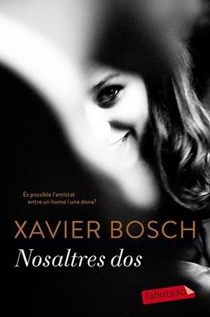 NOSALTRES DOS | 9788417420079 | BOSCH, XAVIER | Llibreria L'Odissea - Libreria Online de Vilafranca del Penedès - Comprar libros