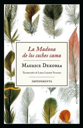 LA MADONA DE LOS COCHES CAMA | 9788417115883 | DEKOBRA, MAURICE | Llibreria L'Odissea - Libreria Online de Vilafranca del Penedès - Comprar libros