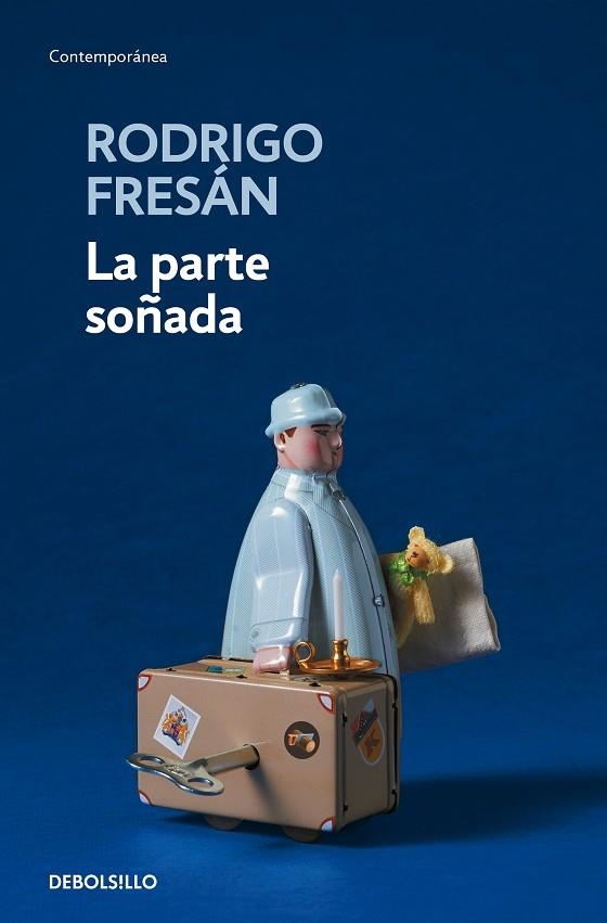 LA PARTE SOÑADA | 9788466344135 | FRESÁN, RODRIGO | Llibreria L'Odissea - Libreria Online de Vilafranca del Penedès - Comprar libros