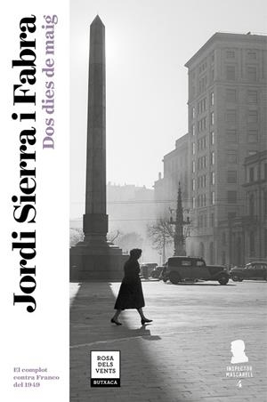 DOS DIES DE MAIG (INSPECTOR MASCARELL 4) | 9788417444105 | SIERRA I FABRA, JORDI | Llibreria L'Odissea - Libreria Online de Vilafranca del Penedès - Comprar libros