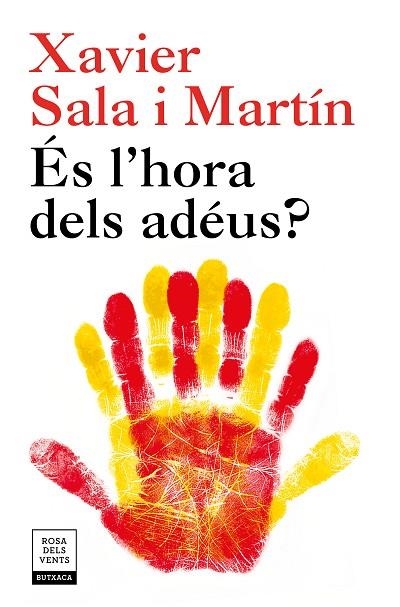 ÉS L'HORA DELS ADÉUS? (EDICIÓ ACTUALITZADA) | 9788417444242 | SALA I MARTÍN, XAVIER | Llibreria L'Odissea - Libreria Online de Vilafranca del Penedès - Comprar libros