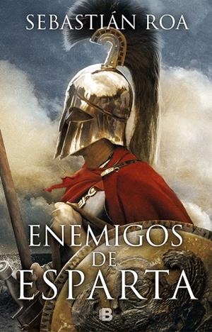 ENEMIGOS DE ESPARTA | 9788466663953 | ROA, SEBASTIÁN | Llibreria L'Odissea - Libreria Online de Vilafranca del Penedès - Comprar libros