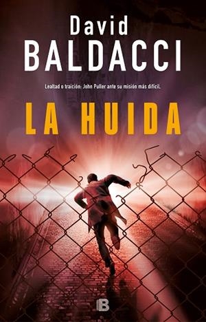 LA HUÍDA (SERIE JOHN PULLER 3) | 9788466663922 | BALDACCI, DAVID | Llibreria Online de Vilafranca del Penedès | Comprar llibres en català