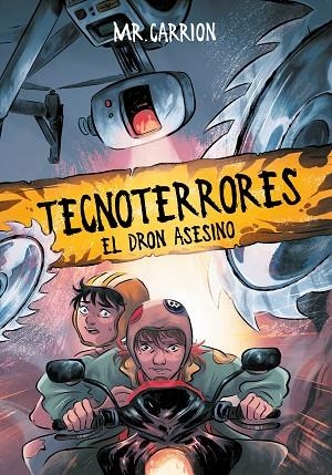 EL DRON ASESINO (TECNOTERRORES 1) | 9788417424145 | CARRION, MR | Llibreria L'Odissea - Libreria Online de Vilafranca del Penedès - Comprar libros