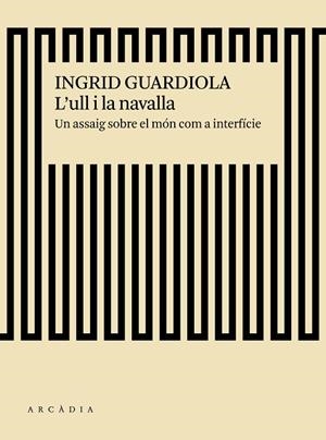 L'ULL I LA NAVALLA | 9788494717475 | GUARDIOLA SÁNCHEZ, INGRID | Llibreria Online de Vilafranca del Penedès | Comprar llibres en català