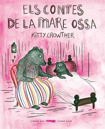 ELS CONTES DE LA MARE OSSA | 9788494674396 | CROWTHER CROWTHER, KITTY | Llibreria L'Odissea - Libreria Online de Vilafranca del Penedès - Comprar libros