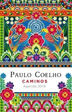 CAMINOS ( AGENDA COELHO 2019 ) | 9788408183297 | COELHO, PAULO | Llibreria L'Odissea - Libreria Online de Vilafranca del Penedès - Comprar libros