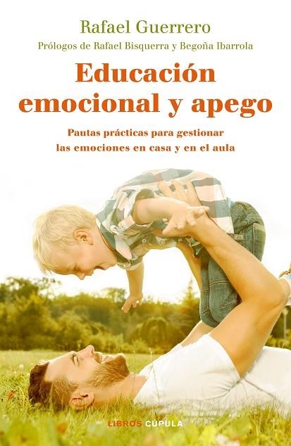 EDUCACIÓN EMOCIONAL Y APEGO | 9788448024789 | GUERRERO, RAFAEL | Llibreria L'Odissea - Libreria Online de Vilafranca del Penedès - Comprar libros